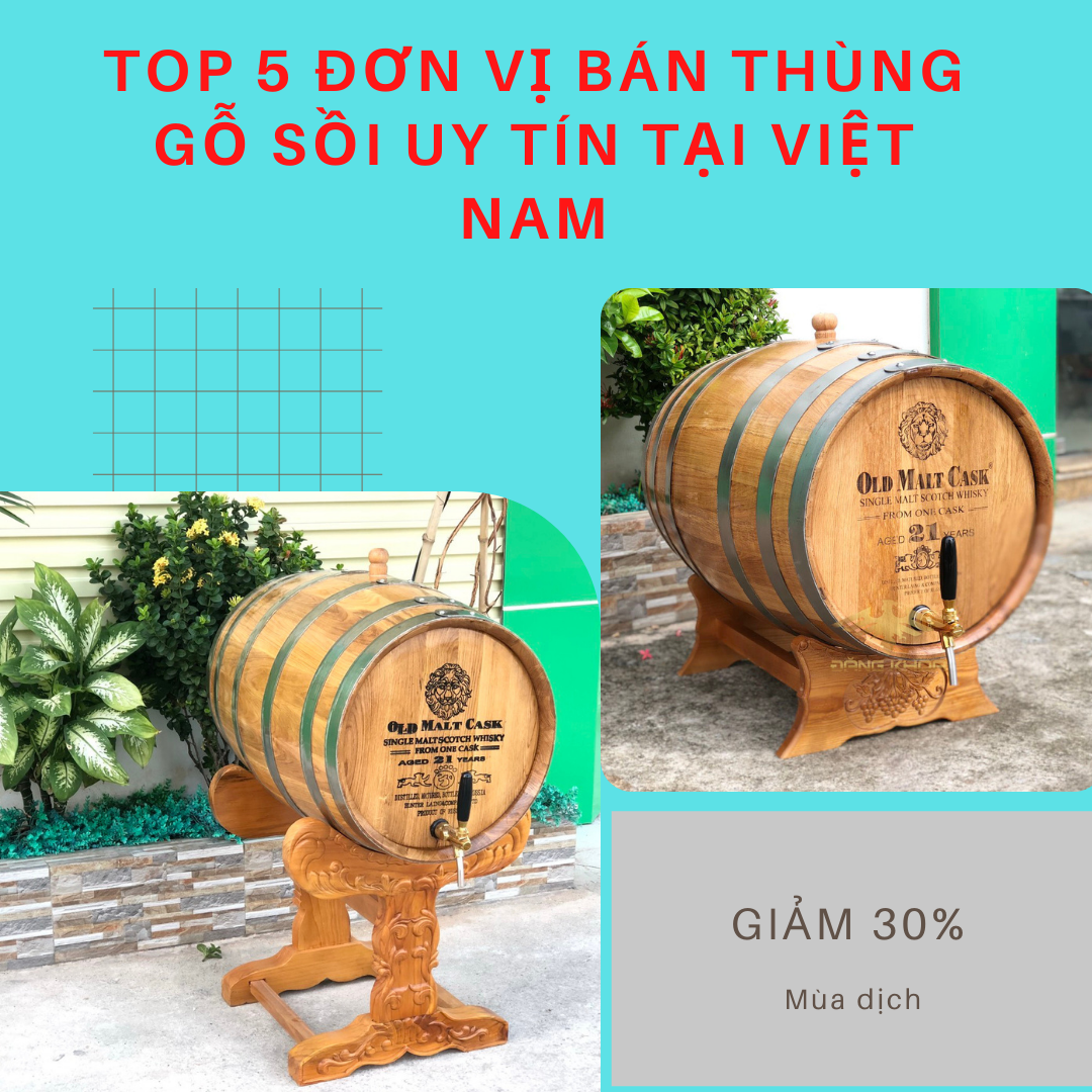 Top 5 bán thùng gỗ sồi